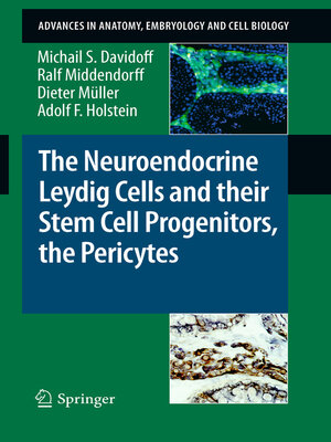 cover image of The Neuroendocrine Leydig Cells and their Stem Cell Progenitors, the Pericytes